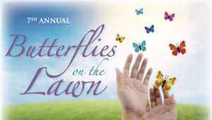 7th Annual Butterflies on the Lawn